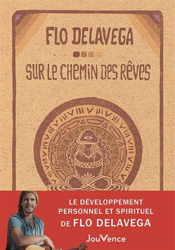 Sur le chemin des rĂŞves