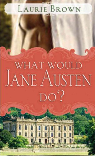 What Would Jane Austen Do? view 2