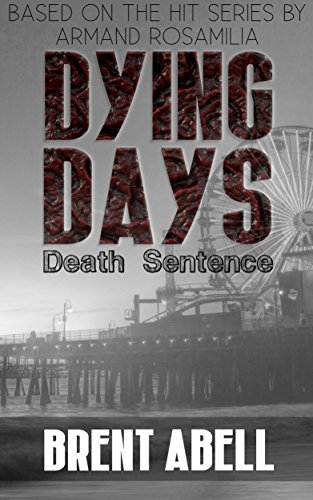 Cover of Dying Days: Death Sentence