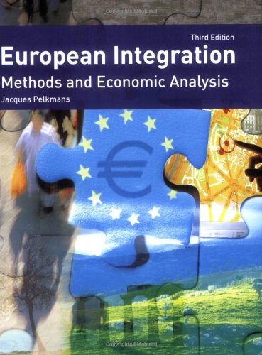 European Integration: Methods and Economic Analysis (3rd Edition)