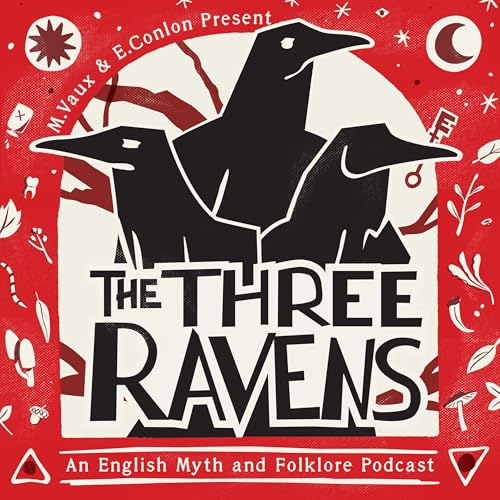 Page de couverture de The Three Ravens Podcast
