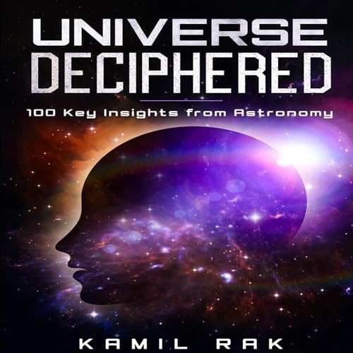 Universe Deciphered -- Kamil Rak episode artwork