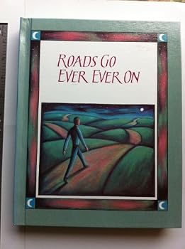 Roads Go Ever on