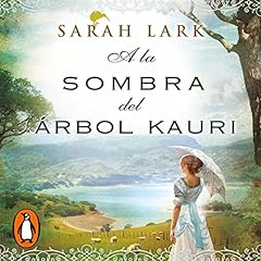 『A la sombra del &aacute;rbol Kauri [Beneath the Kauri Tree]』のカバーアート