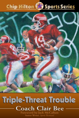 Triple-Threat Trouble (Chip Hilton Sports Series Book 18)