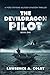 The Devil Dragon Pilot: A Ford Stevens Military-Aviation Thriller