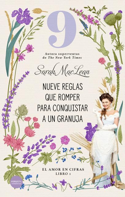 Portada de la novela romántica histórica Nueve reglas que romper para conquistar a un granuja, de Sarah McLean