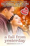 A Fall from Yesterday: A Hearts of Harkness Small Town Contemporary Romance (The Standish Clan Book 1)