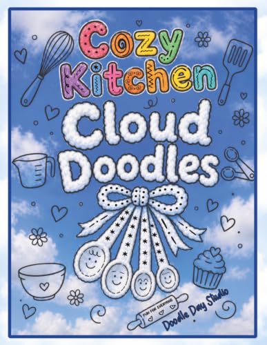 Cozy Kitchen Cloud Doodles: A Relaxing Cloud Picture Doodle Activity Book for Kids & Adults | Creative Fun For The Whole Family image 2