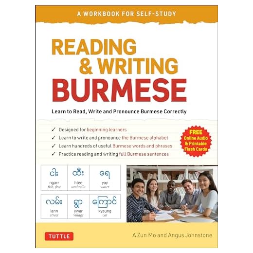 Reading & Writing Burmese: A Workbook for Self-Study: Learn to Read, Write and Pronounce Burmese Correctly (Online Audio & Printable Flash Cards)