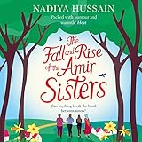 The Fall and Rise of the Amir Sisters