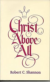 Paperback Christ Above All Book