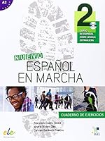 Nuevo Espanol en Marcha 2 : Exercises Book + CD: Level A2 8497783794 Book Cover
