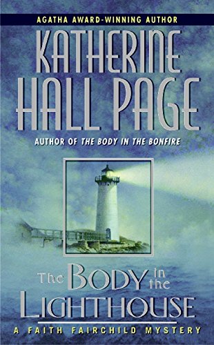 The Body in the Lighthouse: A Faith Fairchild Mystery (Faith Fairchild Mysteries)