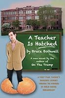 A Teacher Is Hatched 1489568263 Book Cover