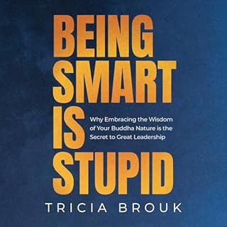 Being Smart Is Stupid cover art