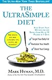 The UltraSimple Diet: Kick-Start Your Metabolism and Safely Lose Up to 10 Pounds in 7 Days