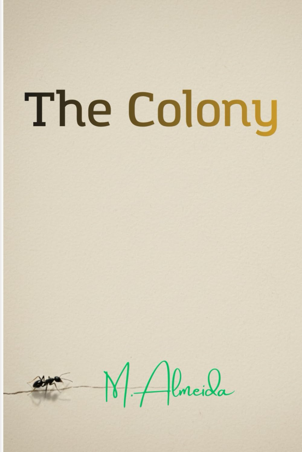 The Colony