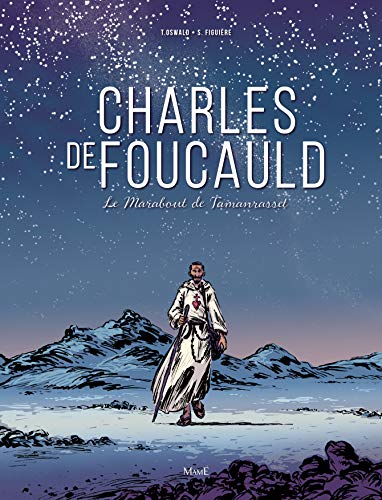 Télécharger Charles de Foucauld, le marabout de Tamanrasset Livre eBook France