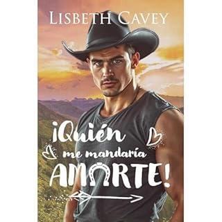 &iexcl;Qui&eacute;n me mandar&iacute;a amarte! Audiolibro Por Lisbeth Cavey arte de portada