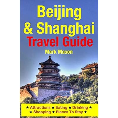 Beijing & Shanghai Travel Guide