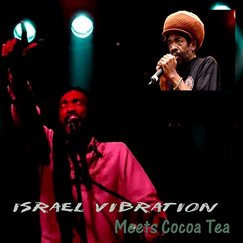Amazon Music Israel Vibration & Cocoa TeaのMeets Cocoa Tea Amazon.co.jp