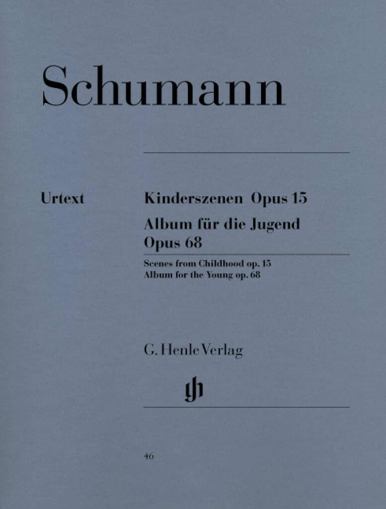 Henle Robert Schumann : Scenes D'enfants Op. 15 Et Album Pour La Jeunesse Op. 68