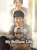 My Brilliant Life