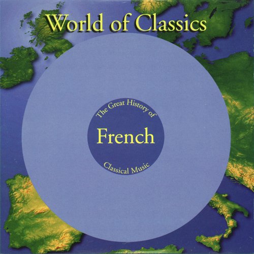 The Great History of French Classical Music Music