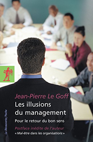 Télécharger Les illusions du management (POCHES ESSAIS) Gratuit