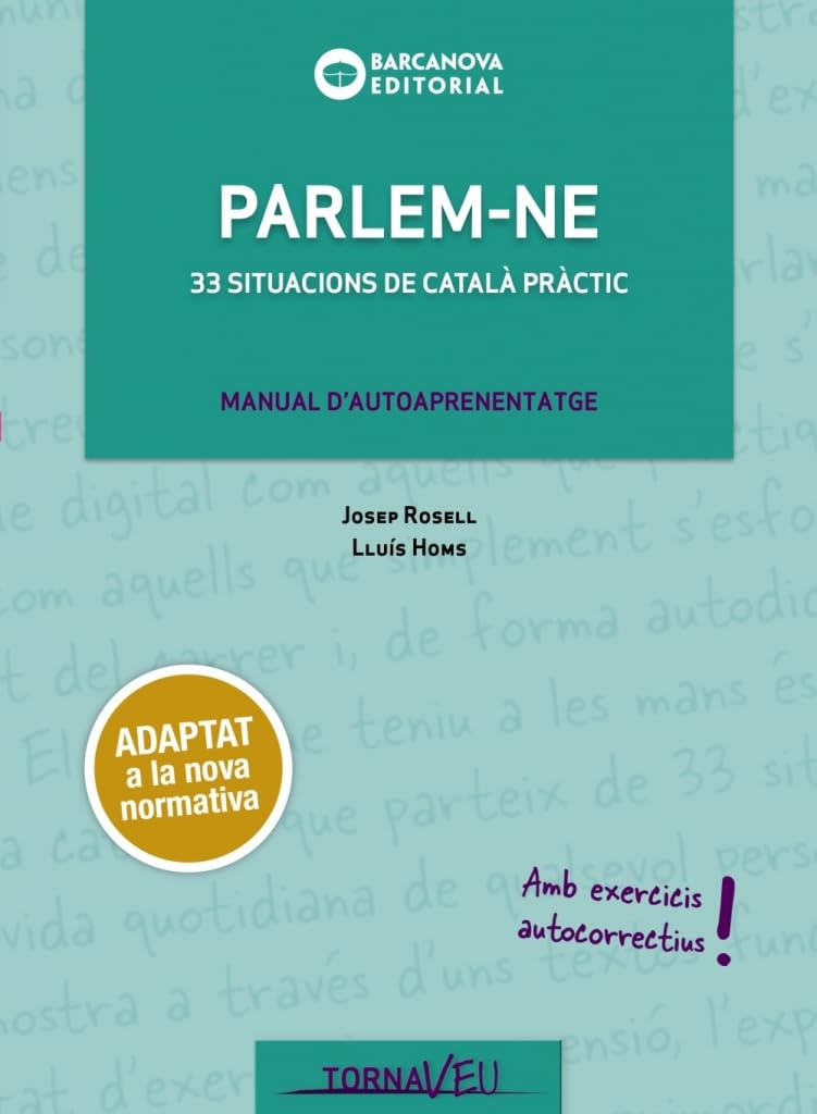 Parlem-ne: 33 situacions de català pràctic (Català per adults)