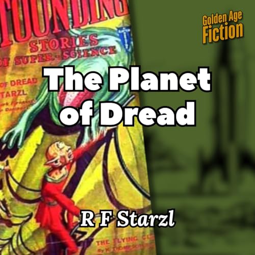 Page de couverture de The Planet of Dread, by R F Starzl