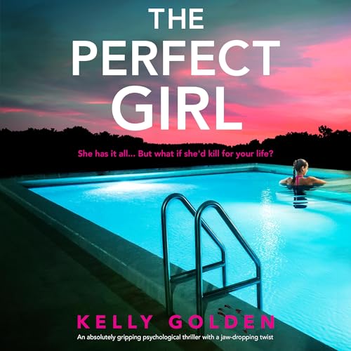The Perfect Girl (By Kelly Golden) episode artwork