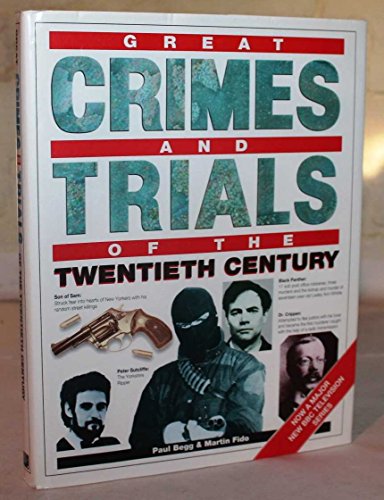 Great Crimes and Trials of the Twentieth Centruy