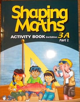 Shaping Maths Activity Book, 3A, Part 1 (Shaping Maths)