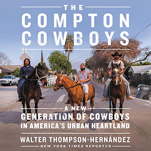 The Compton Cowboys by Walter Thompson-Hernandez episode artwork