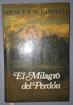 Hardcover EL MILAGRO DEL PERDON (The Miracle of Forgiveness - Spanish) [Spanish] Book