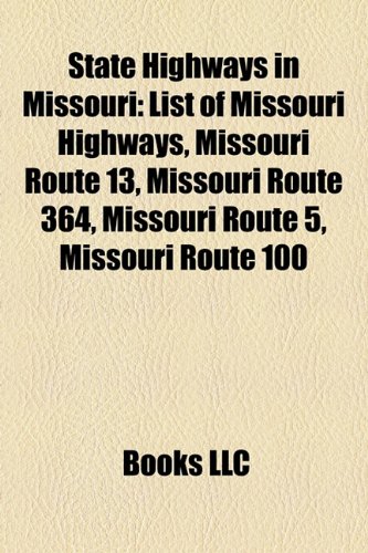 Amazon.co.jp State Highways in Missouri List of Missouri Highways