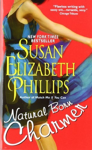 Natural Born Charmer by Phillips, Susan Elizabe... B00NICN6VC Book Cover
