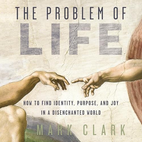 The Problem of Life | Mark Clark episode artwork