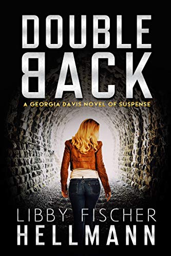 Doubleback: For Georgia Davis Kidnapping is Just the Beginning (Georgia Davis Series Book 2)