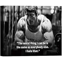 SIGNWIN Canvas Wall Art The Worst Thing I Can Be is The Same As Everybody Else-Arnold Schwarzenegger Inspirational Quotes Photography Industrial Urban for Living Room, Bedroom, Office - 12x18 inches