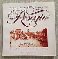 Imagenes de La Memoria: Rosario, 1880-1930 (Spanish Edition) 9879569806 Book Cover