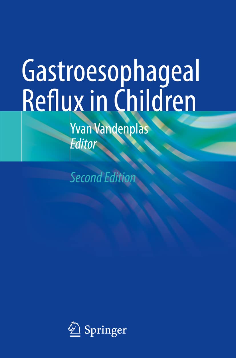Gastroesophageal Reflux in Children - 9783030990695