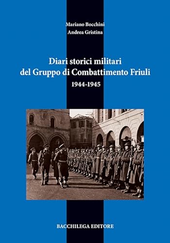 Diari storici militari del gruppo di combattimento...