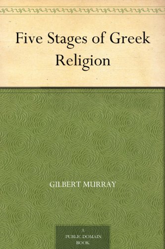 Five Stages of Greek Religion