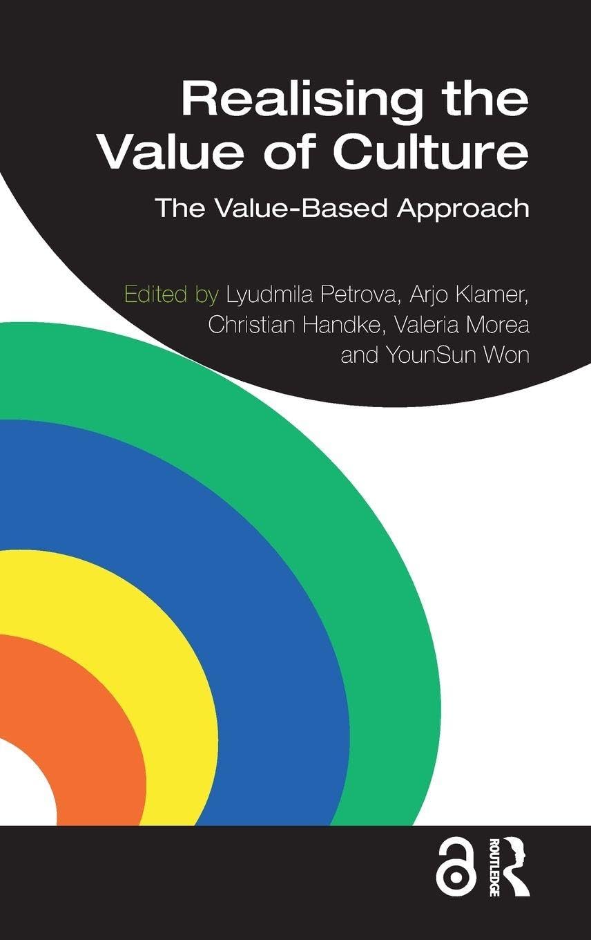 Realising the Value of Culture: The Value-Based Approach