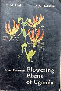Paperback Some common flowering plants of Uganda Book