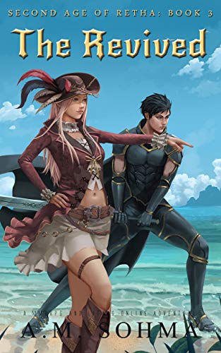 The Revived (Second Age of Retha Book 3)