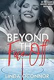 Beyond the Face-Off (In the Game Hockey Romance Book 3)